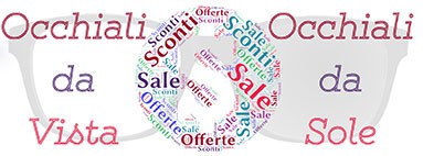 offerte collezioni vista/sole